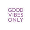 Good Vibes Only 02 - Sticker