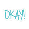Okay - Sticker