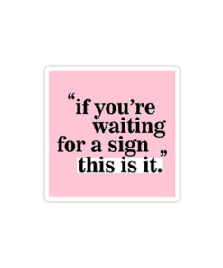 Sign - Sticker