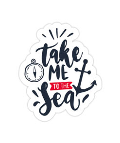 Take Me To The Sea - Sticker