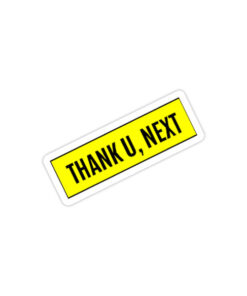 Thank You Next 1 - Sticker