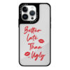 Mirror Case - Better Late Than Ugly impact iPhone case