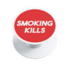 Smoking Kills PopSocket